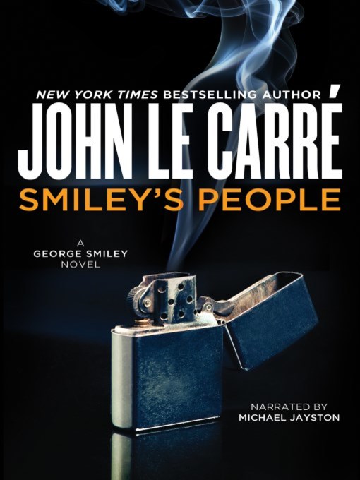 Title details for Smiley's People by John le Carre - Available